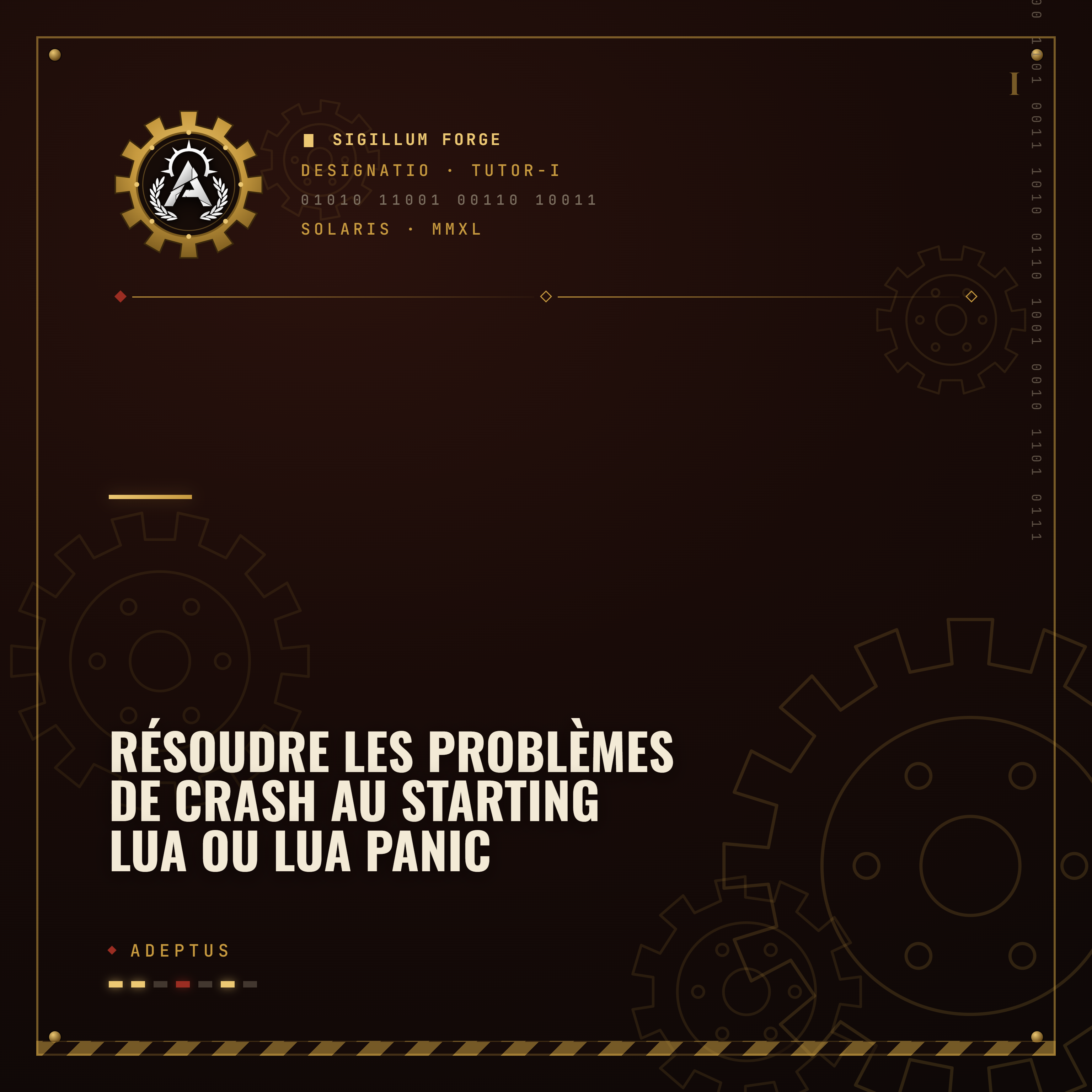 Résoudre les problèmes de crash au Starting Lua ou Lua Panic